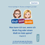 Hack 08: Was kann ich tun, wenn ich Brain Fog (Gehirnnebel) oder einen Kloß im Hals spüre?